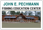John E. Pechmann Fishing Education Center