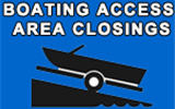 Boating Access Area Closings